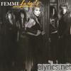 Femme Fatale - Femme Fatale