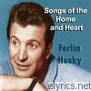 Ferlin Husky - Songs of the Home and Heart