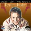 Ferlin Husky - Best of the Best