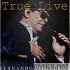 Fernando Villalona - True Live