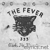 Fever 333 - Made an America