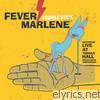 Fever Marlene - Febrile State