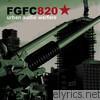 Fgfc820 - Urban Audio Warfare