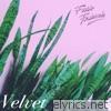 Fickle Friends - Velvet - EP