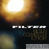 Filter - The Sun Comes Out Tonight (Bonus Track Version)