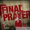 Final Prayer - Filling the Void