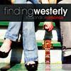Finding Westerly - Rock and Roll Romance