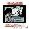 Fiona Apple - Fast As You Can - EP