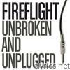 Unbroken and Unplugged - EP
