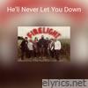 He'll Never Let You Down - Single