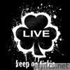 Keep On Firkin - Live