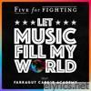 Let Music Fill My World - Single (feat. Farragut Career Academy) - Single