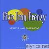Five Iron Frenzy - Upbeats and Beatdowns