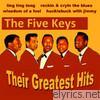 Five Keys - The Five Keys Their Greatest Hits