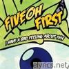 Fiveohfirst - I Have a Bad Feeling About This - EP