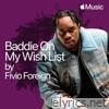 Fivio Foreign - Baddie On My Wish List - Single