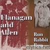 Flanagan & Allen - Run Rabbit Run