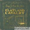 Flatland Cavalry - Songs To Keep You Warm - EP