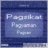 Pagsikat Pagyaman Pagyao - Single
