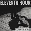 Eleventh Hour - EP