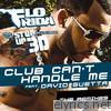 Flo-rida - Club Can't Handle Me (feat. David Guetta) [From 