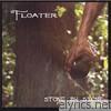 Floater - Stone By Stone