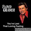 Floyd Cramer - You've Lost That Loving Feeling