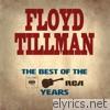 The Essential Floyd Tillman: The Columbia & RCA Years