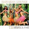 Hawaiian Lounge Tropic