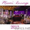 Miami Lounge 2012