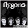 Flygone - Flygone EP