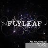 Flyleaf - All Around Me - EP