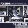 Foesum - The Lost Tapez