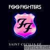 Foo Fighters - Saint Cecilia - EP