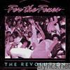 For The Foxes - The Revolution - EP