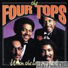 Four Tops - When She Was My Girl