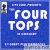 Live Soul Presents The Four Tops In Concert: 24 Great Performances