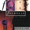Fourplay - Between the Sheets