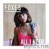 Foxes - All I Need (Deluxe)