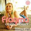 Fragma - Oops Sorry (Remixes)