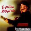 Francine Raymond - Les années lumières