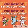 The Best of Franciscus Henri