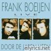 Frank Boeijen - Live Door De Jaren Heen