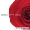 Love Songs: Frank Sinatra