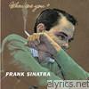 Frank Sinatra - Where Are You?