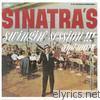 Sinatra's Swingin' Session!!! And More