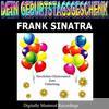 Dein Geburtstagsgeschenk - Frank Sinatra