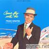 Frank Sinatra - Come Fly With Me