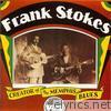 Frank Stokes: Creator of the Memphis Blues