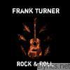 Frank Turner - Rock & Roll - EP